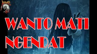 Download lagu 🔴 PEMUDA WANTO MATI NGENDAT (ARWAH E GENTAYANGAN ) mp3