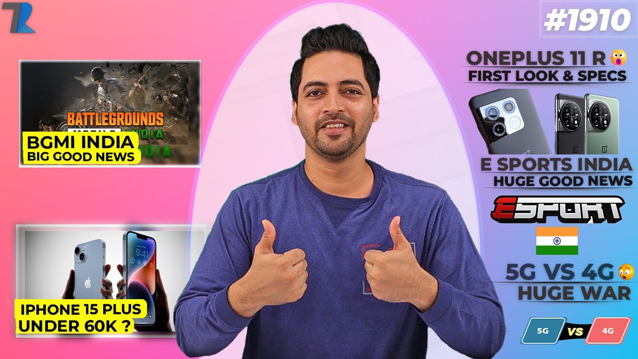 BGMI Big Good News,iPhone 15 Plus Under 60k😍,Oneplus 11R Full Specs,eSports India Good News