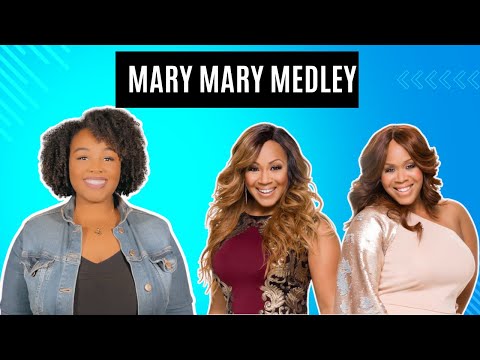 Britney Bloom | Mary Mary Medley