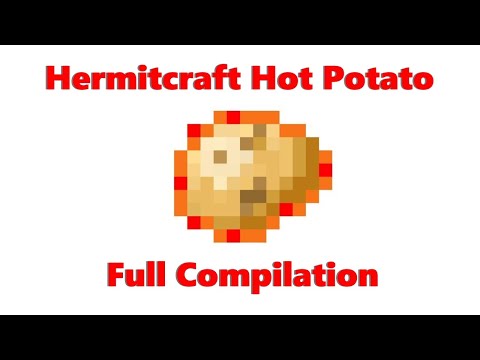 Hermitcraft Hot Potato Full Compilation