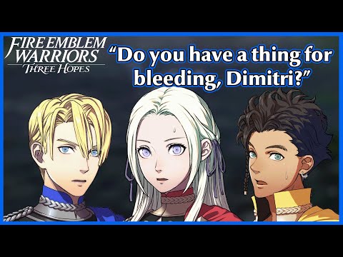 Dimitri, Edelgard and Claude tell each other to heal - Fire Emblem Warriors Three Hopes