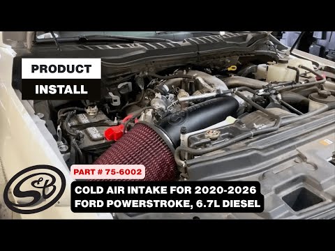 S&B Open Air Intake Installation | 2020-2026 Ford 6.7L Powerstroke