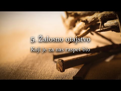 Prijestolje mudrosti - 5. Žalosno otajstvo (Smrt na križu)