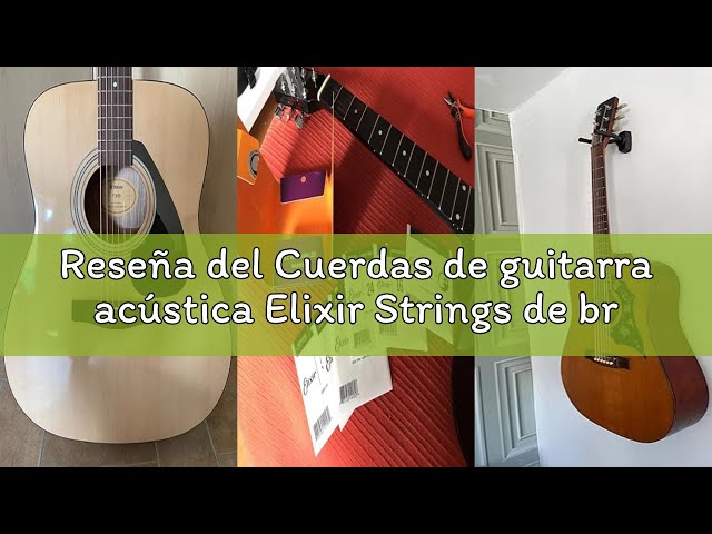 Vídeo relacionado con Elixir Cuerdas de guitarra acústica Strings de bronce fosforado con recubrimiento NANOWEB, calibre ligero personalizado (.011-.052)