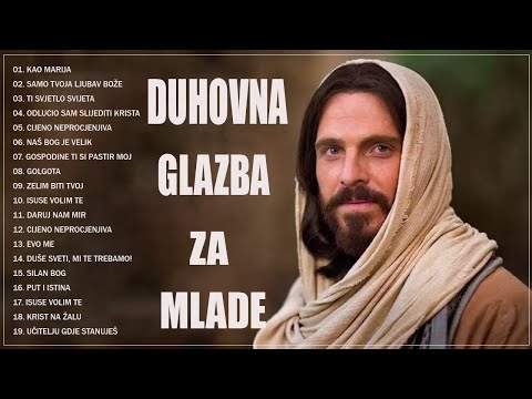 Glazba Za Opuštanje Uma - Najljepše katoličke pjesme za Mlade
