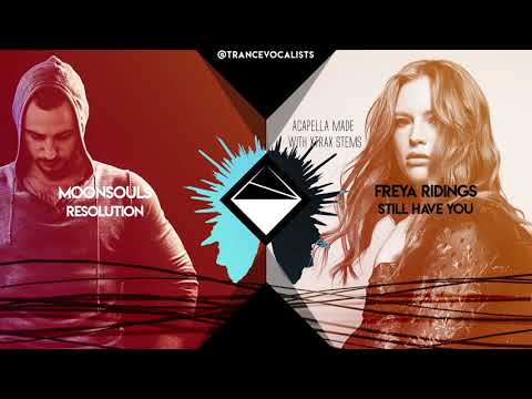 Freya Ridings x Moonsouls - Still Have Resolution (TranceX Mashup)