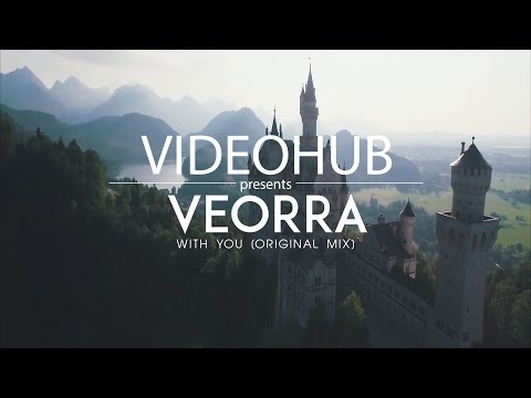 Veorra - With You (Original Mix) (VideoHUB) #staycreative