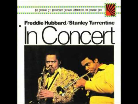 Freddie Hubbard & Stanley Turrentine - Hornets
