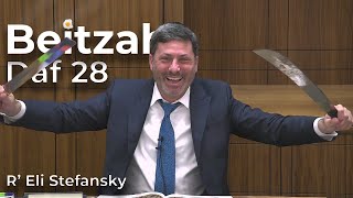 דף יומי ביצה דף 28 מאת הרב אלי סטפנסקי