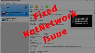 How to Fix NatNetwork Issue For Kali Linux In VirtualBox