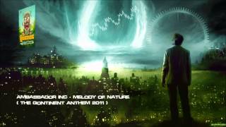 Ambassador Inc - Melody of Nature (The Qontinent Anthem 2011) [HQ Original]