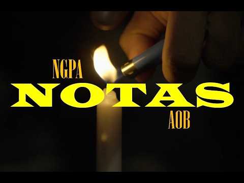 NGPA - Notas (Video Oficial)