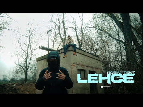 ROBIN TENT - LEHCE (Official Video)
