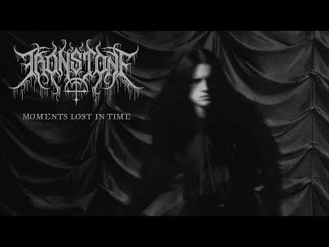IRONSTONE - Moments Lost In Time (Official Video)