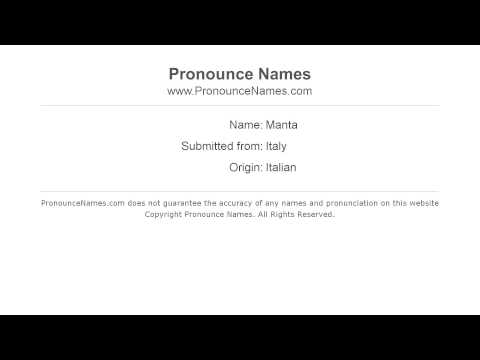 How to pronounce Manta