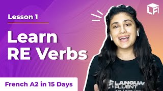 Learn "RE Verbs" in French Language |Learn French A2 in 15 Days | Learn French in India and Canada