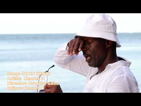 OK IN KENDI BY KENNET B OFFICIAL VIDEO