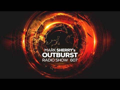 Outburst Radioshow #607