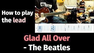 Glad all over - The Beatles - How to play the lead