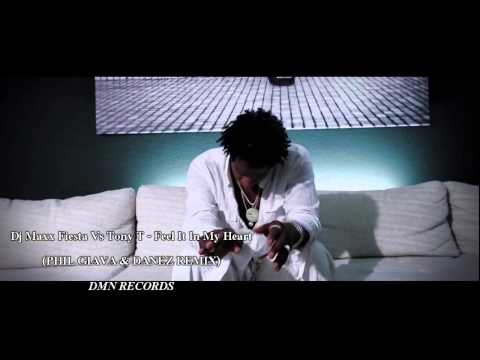 Dj Maxx Fiesta Vs.Tony T - Feel It In My Heart (Official PHIL GIAVA & DANEZ REMIX)