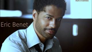 Eric Benet -  Love Of My Own HQ
