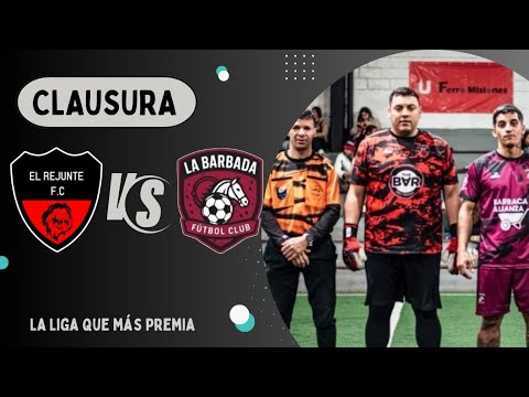 El Rejunte vs La Barbada- Abierto (Clasificatorio- Fecha 1)