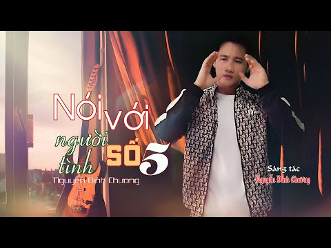 Nói với người tình số 5 Sheet - Nguyễn Đình Chương