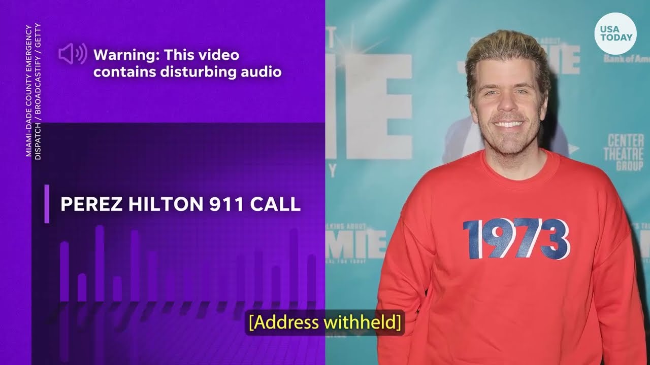 Perez Hilton 911 audio reveals response after concerning self-harm video