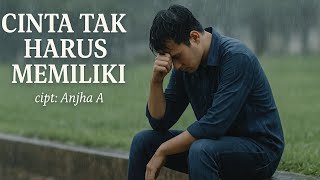 Download lagu 🎵 ' Cinta Tak Harus Memiliki ' --Tentang Cinta Yang Tulus Namun Tak Bisa Memiliki --  2025 mp3