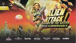 ALIEN ATTACK Invasion of the killer martian nymphomaniacs