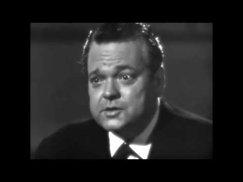 Words of Wisdom from Orson Welles