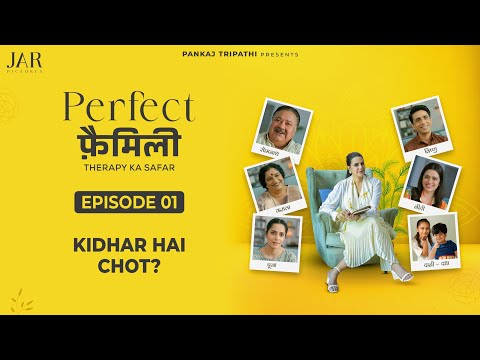 PERFECT FAMILY (Episode 01) Pankaj Tripathi | Neha Dhupia | Manoj Pahwa | Girija Godbole | Gulshan D