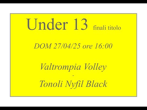 U13 finali titolo    Valtrompia Volley - Tonoli Nyfil black