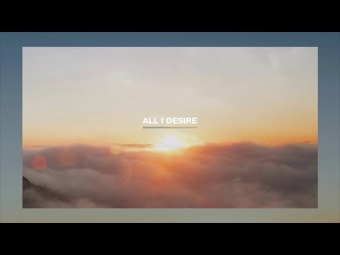 All I Desire (Official Audio Track)