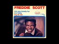 No One Could Ever Love You - Freddie Scott - 1967 - The Vintage Soul Machine No One Could Ever Love You - Freddie Scott - 1967