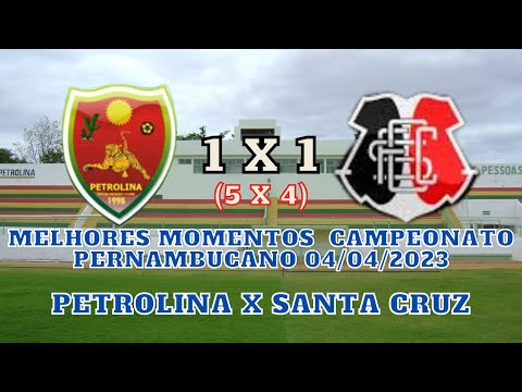 MELHORES MOMENTOS  CAMPEONATO PERNAMBUCANO 04/04/2023 {Petrolina (5) 1 X 1(4) Santa Cruz}.