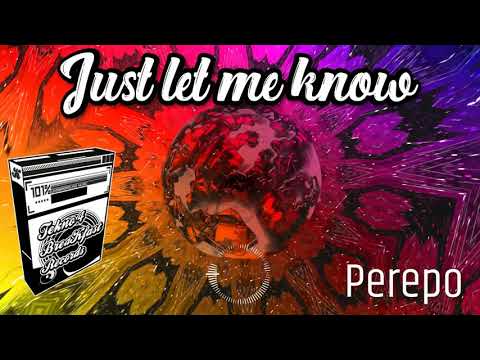 Perepo - Just let me know
