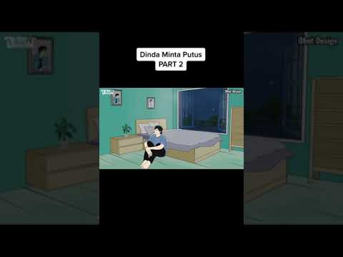 Dinda Minta putus part 2