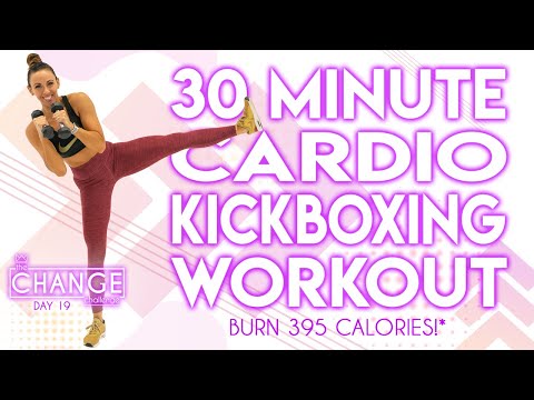 30 Minute Cardio Kickboxing Workout 🔥Burn 395 Calories!* 🔥The CHANGE Challenge | Day 19