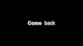 Pearl Jam-Come Back(Lyric Video)
