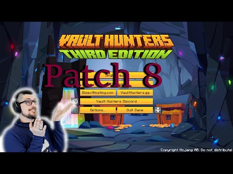 Vault Hunters Patch 8 is MASSIVE!!!