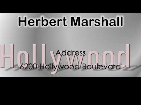 Herbert Marshall   How to pronounce Herbert Marshall Hollywood Actor from 6200 Hollywood Boulevard?