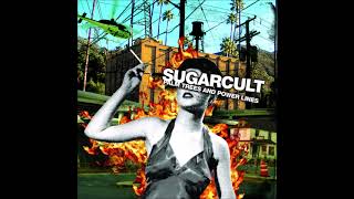 Sugarcult - Champagne