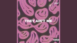 They Ain't Me Music Video