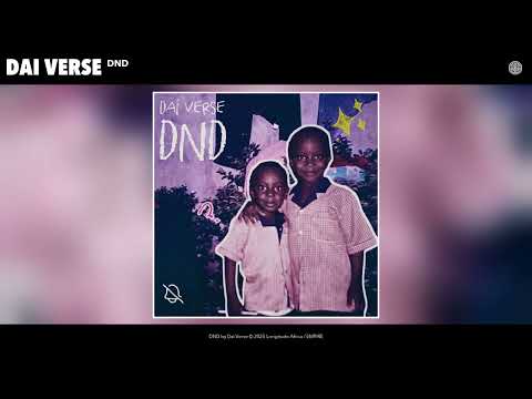Dai Verse - DND (Official Audio)