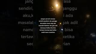 Download lagu Jangan merasa sendiri | KATA KATA STORY | STORY WA | #quotes #short #wastory #storywa mp3