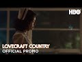 Lovecraft Country: Season 1 Episode 6 Promo | HBO
