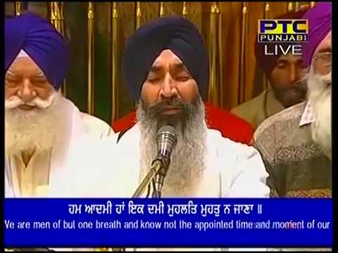 Har Japdeya Khin Dhil Na Kijayi Meri Jindariye - Bhai Satnam Singh ji koharka