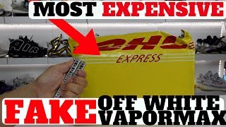 Unboxing The MOST EXPENSIVE FAKE &#39;OFF WHITE&#39; NIKE AIR VAPORMAX. THIS IS WHAT I GOT...