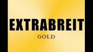 Extrabreit - Hart wie Marmelade (unplugged)